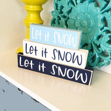 Load image into Gallery viewer, Let it Snow Sign, Winter Decor, Let it Snow Decor
