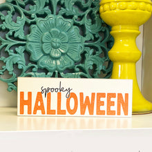 Load image into Gallery viewer, Spooky Halloween Sign, Halloween Signs, Halloween Tiered Tray Decor, Wood Signs

