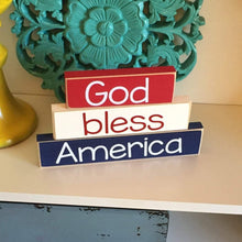 Load image into Gallery viewer, God Bless America Shelf Sign - Americana Decor - 4th of July Mantle Decor - Fourth of July Shelf Decor
