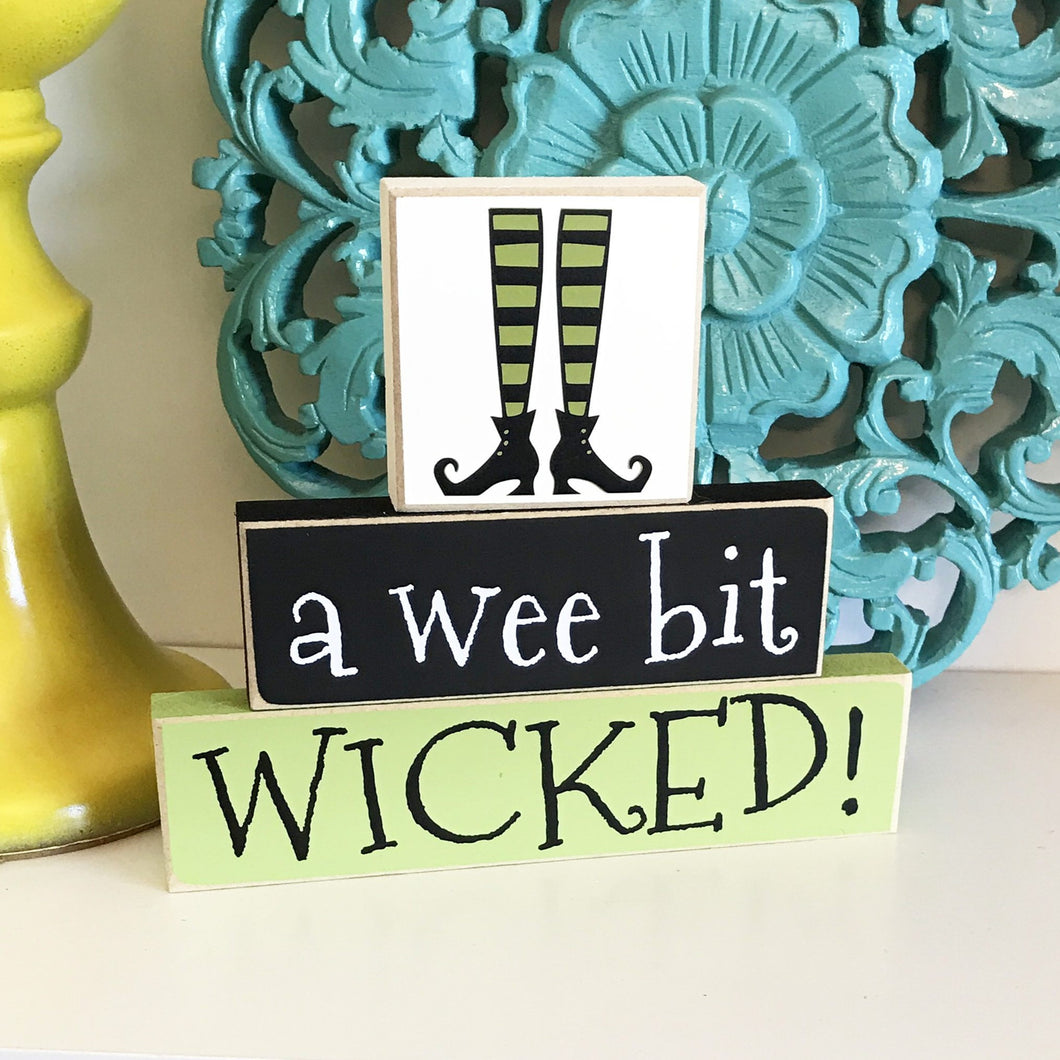 A Wee Bit Wicked Halloween Sign - Halloween Decor - Halloween Gift