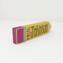 Load image into Gallery viewer, Personalized Teacher Gifts- Desk Name Plate - Personalized Pencil Desk Sign
