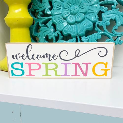 Colorful Welcome Spring Sign