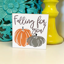 Load image into Gallery viewer, Fall Decor, Autumn Decor, Fall Signs, Tiered Tray Decor, Falling for You
